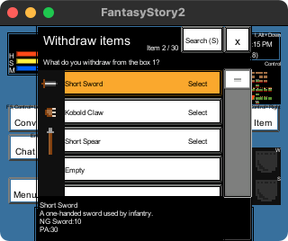 The withdraw items window displays a list of items deposited in the box. Use the information button (C key) to read aloud the current number of items you have and the money you have. You can search for items deposited in the bank with the search button (S key).
