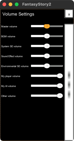 The items in the volume settings window are, from top to bottom, 'master volume' slider, 'BGM volume' slider, 'system SE volume' slider, 'sound effect volume' slider, 'environment SE volume' slider, 'my player volume' slider, 'my AI volume' slider,  and 'other volume' slider.