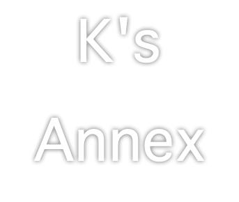 K's Annex